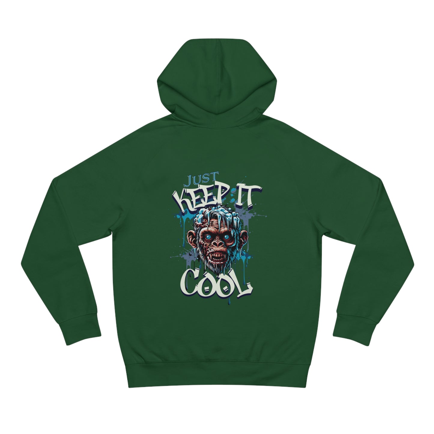 Just Keep it Cool - Hoodie