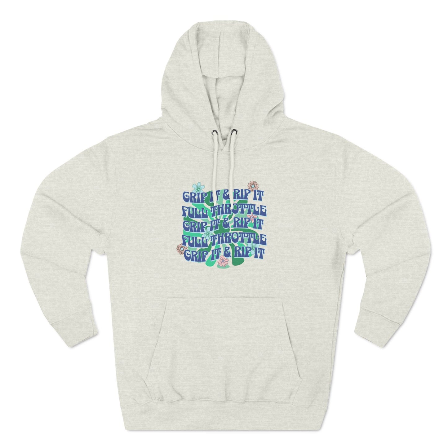 Grip it and Rip it Hoodie front print