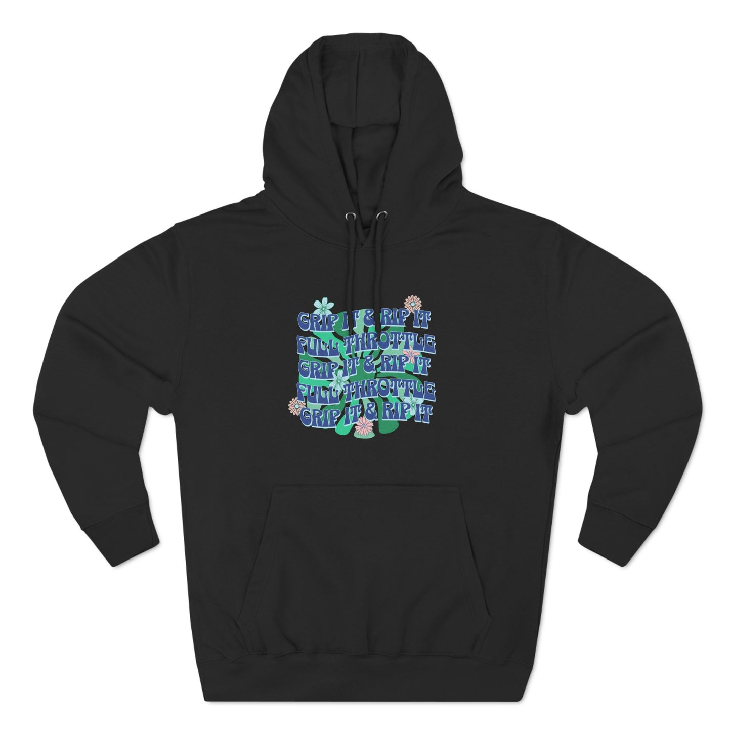 Grip it and Rip it Hoodie front print