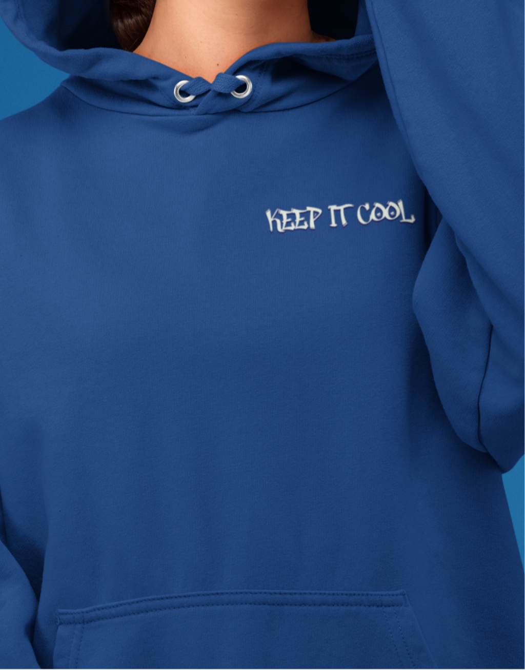 Just Keep it Cool - Hoodie