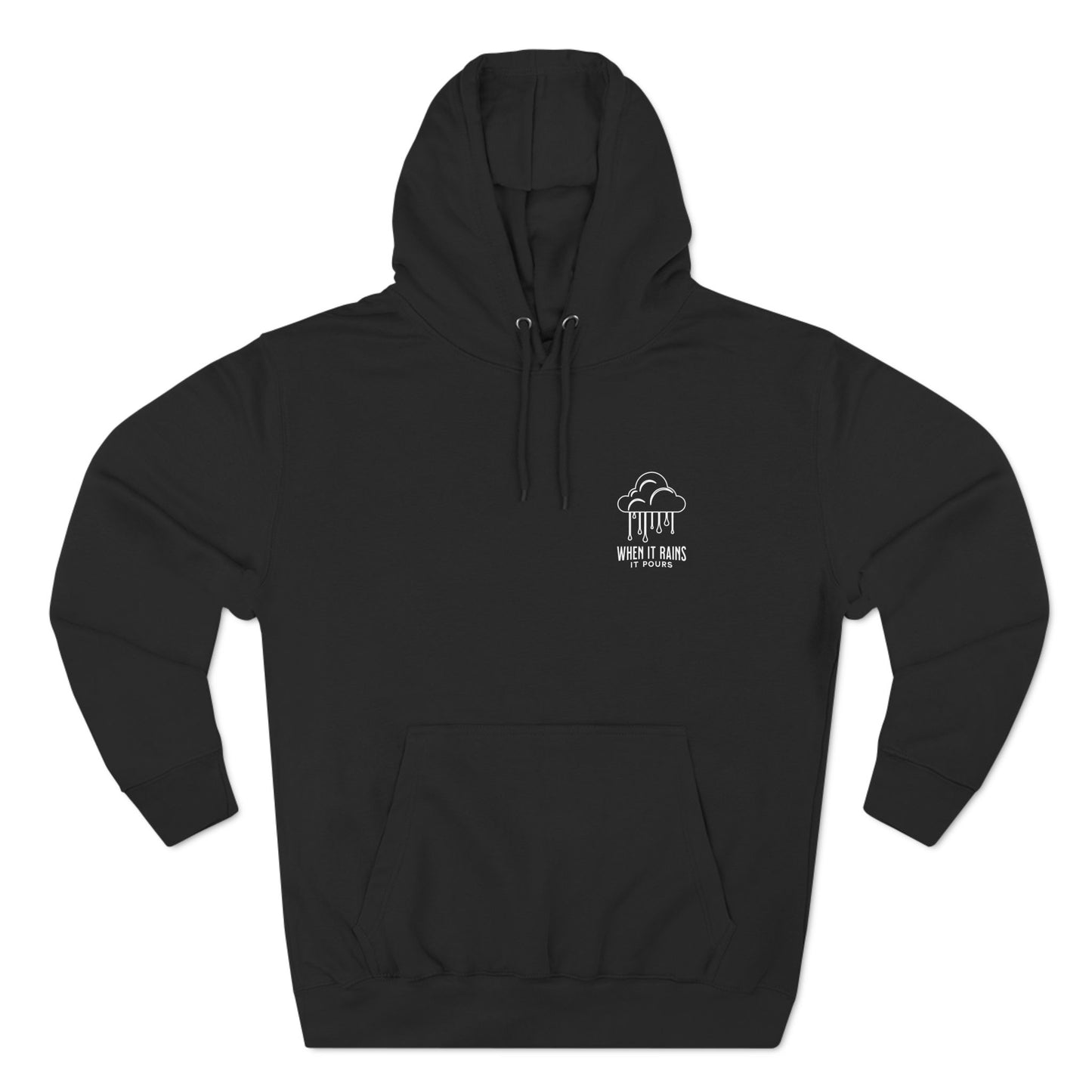 When it Rains it Pours Hoodie