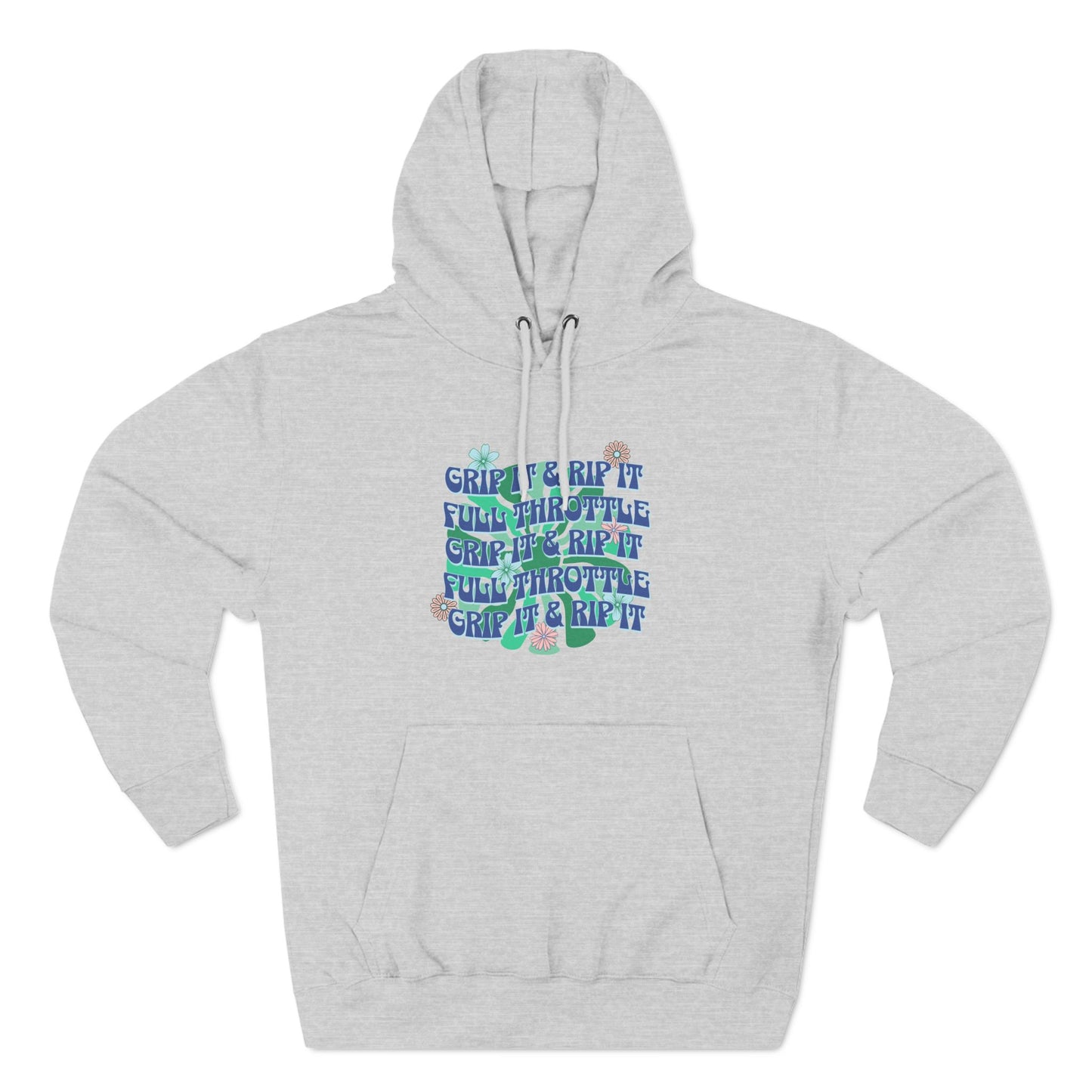 Grip it and Rip it Hoodie front print