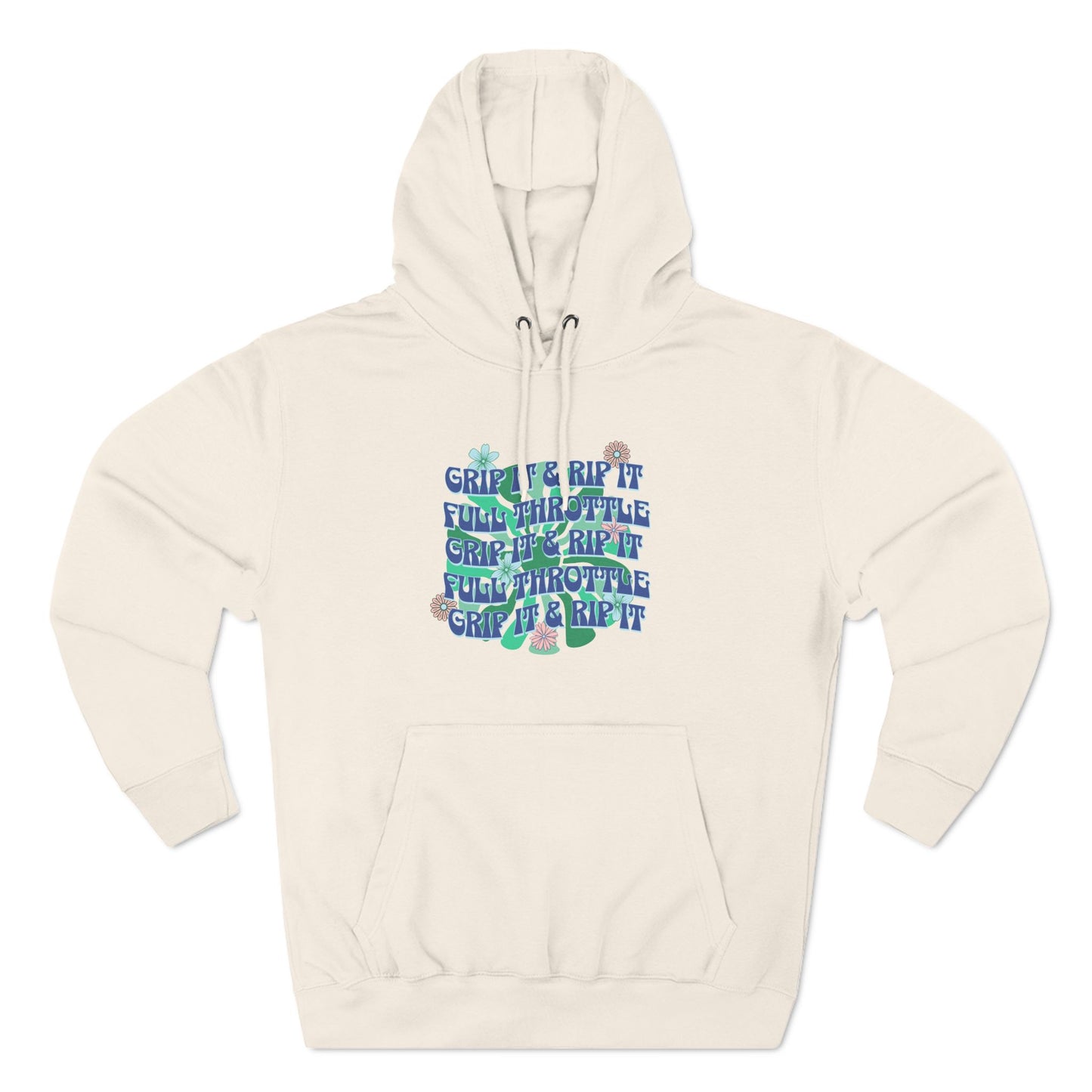 Grip it and Rip it Hoodie front print