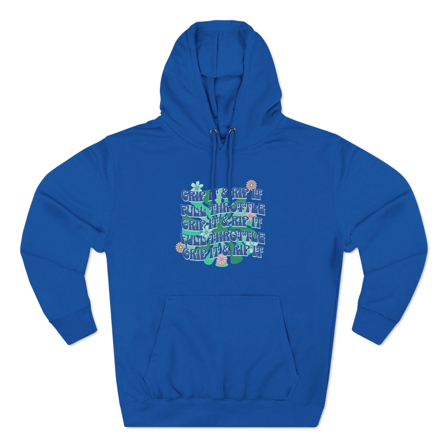 Grip it and Rip it Hoodie front print